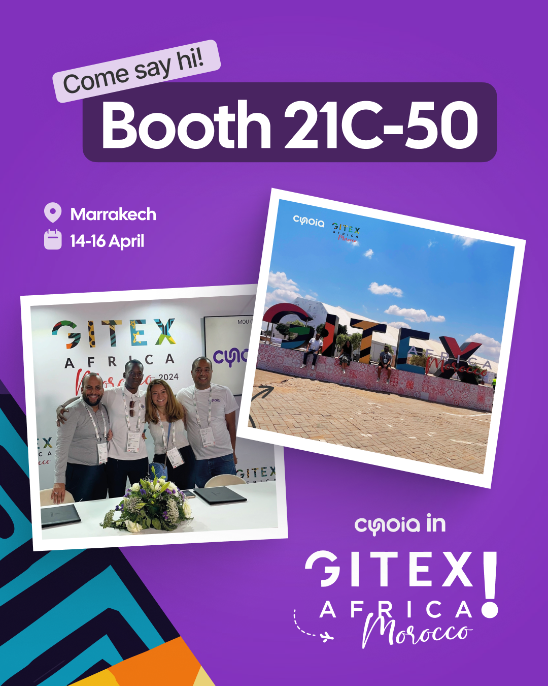 Cynoia GITEX post: 'Come say hi! Booth 21C-50', Marrakech 14-16 April, with team photos at the Gitex Africa stand