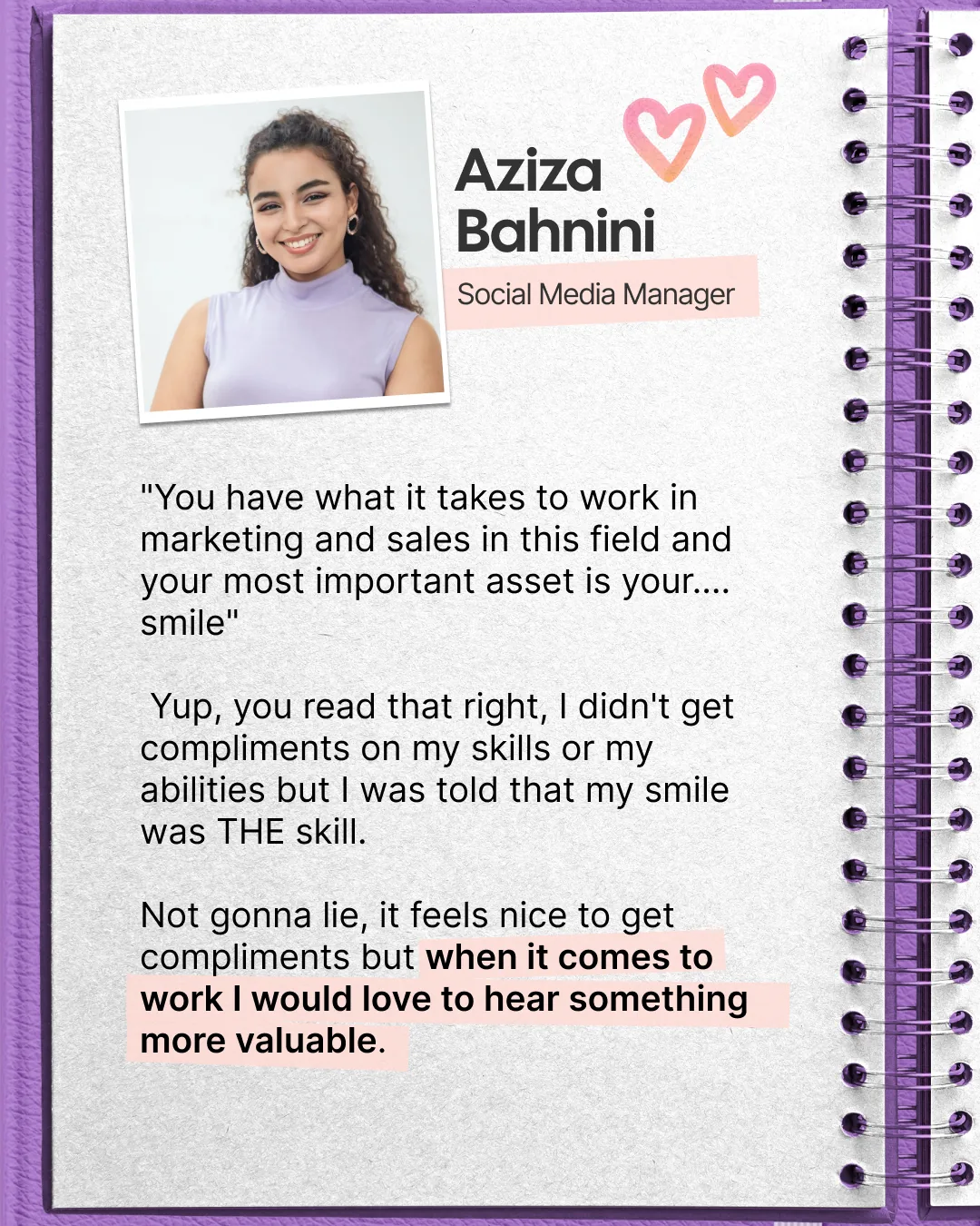 Cynoia post: testimonial from Aziza Bahnini, Social Media Manager, on wanting to be valued for her work