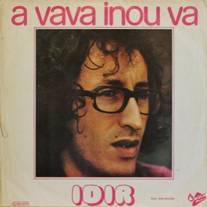 A Vava Inou Va by Idir